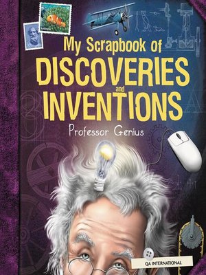 cover image of My Scrapbook of Discoveries and Inventions (by Professor Genius)